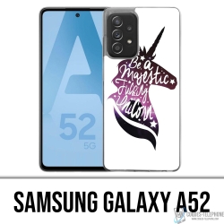 Coque Samsung Galaxy A52 - Be A Majestic Unicorn