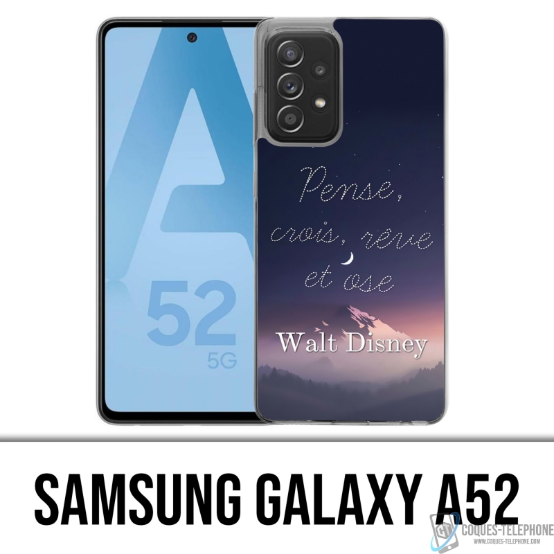 Coque Samsung Galaxy A52 - Disney Citation Pense Crois Reve