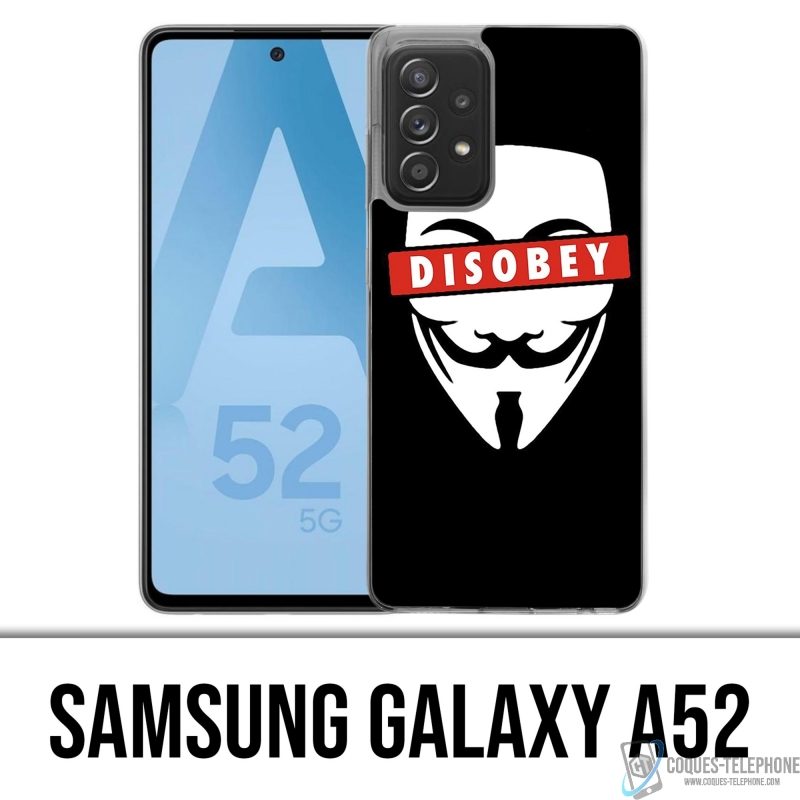 Coque Samsung Galaxy A52 - Disobey Anonymous