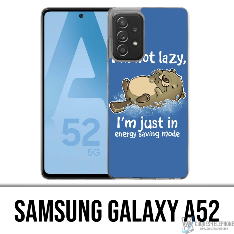 Coque Samsung Galaxy A52 - Loutre Not Lazy