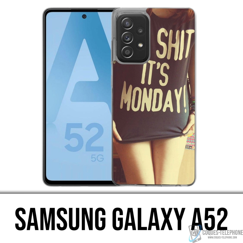 Custodia Samsung Galaxy A52 - Oh Shit Monday Girl