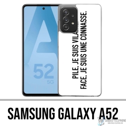 Coque Samsung Galaxy A52 - Pile Vilaine Face Connasse