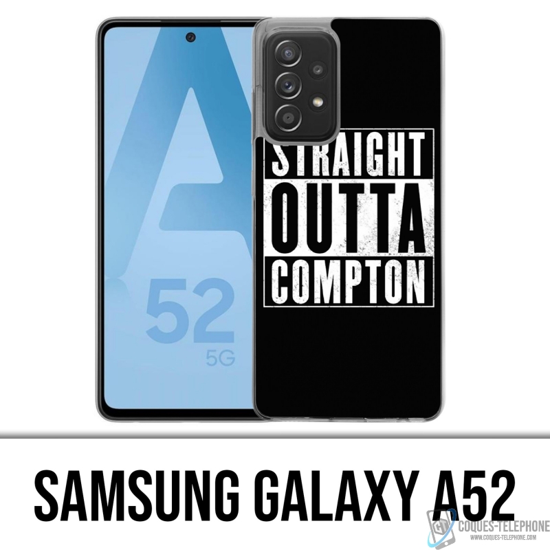 Coque Samsung Galaxy A52 - Straight Outta Compton