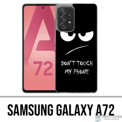 Custodia per Samsung Galaxy A72 - Non toccare il mio telefono arrabbiato