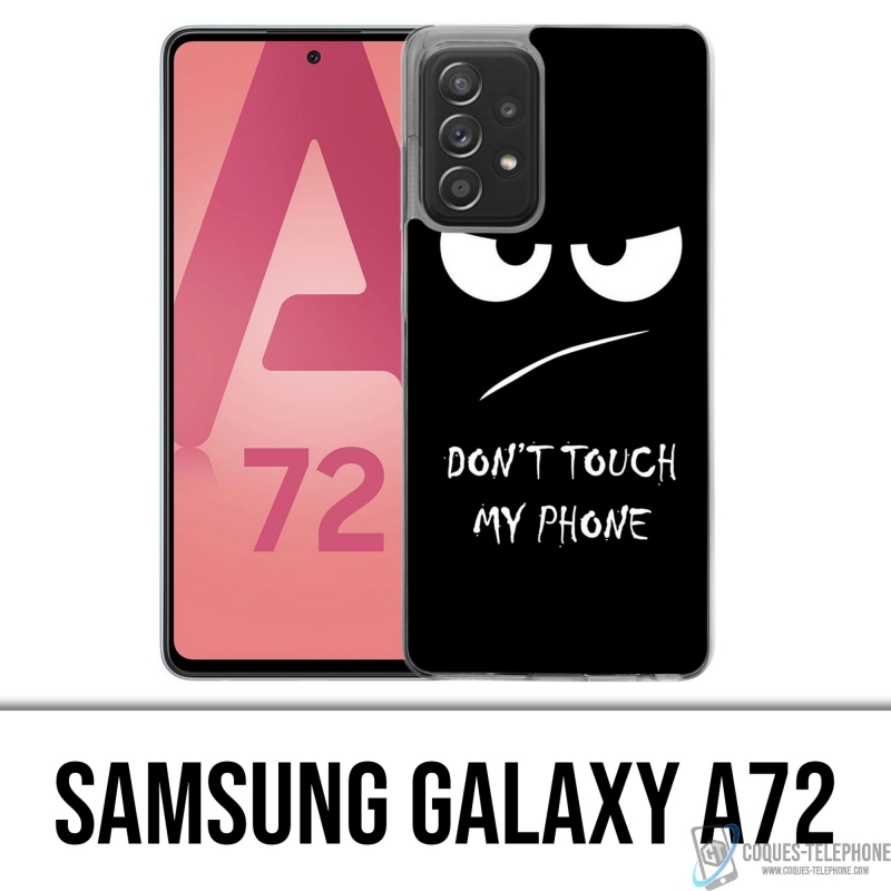 Samsung Galaxy A72 Case - Berühren Sie mein Telefon nicht wütend