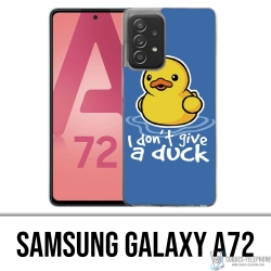 Samsung Galaxy A72 Case - I Dont Give A Duck