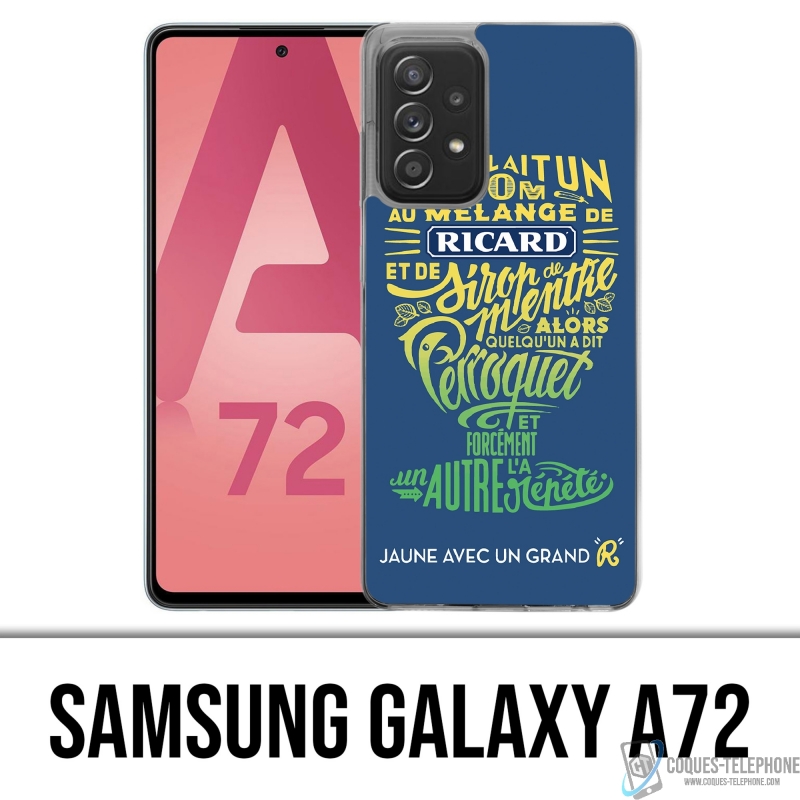 Coque Samsung Galaxy A72 - Ricard Perroquet
