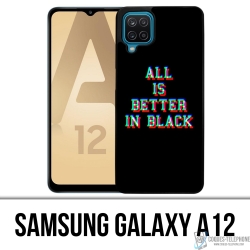 Samsung Galaxy A12 Case - All Is Better In Black