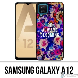 Samsung Galaxy A12 case - Be Always Blooming