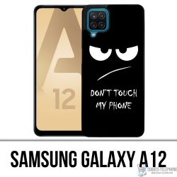 Samsung Galaxy A12 Case - Berühre mein Handy nicht wütend