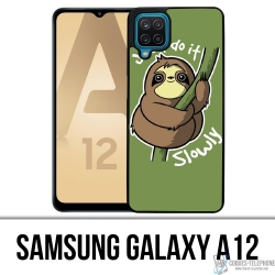 Samsung Galaxy A12 Case - Just Do It Slowly