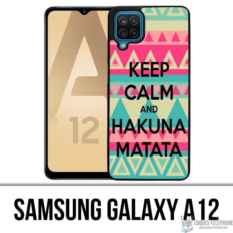 Cover Samsung Galaxy A12 - Mantieni la calma Hakuna Mattata