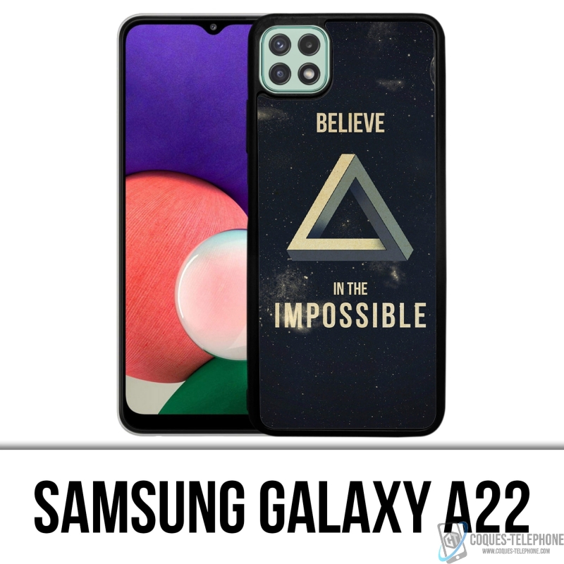 Coque Samsung Galaxy A22 - Believe Impossible