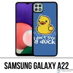 Samsung Galaxy A22 Case - I Dont Give A Duck
