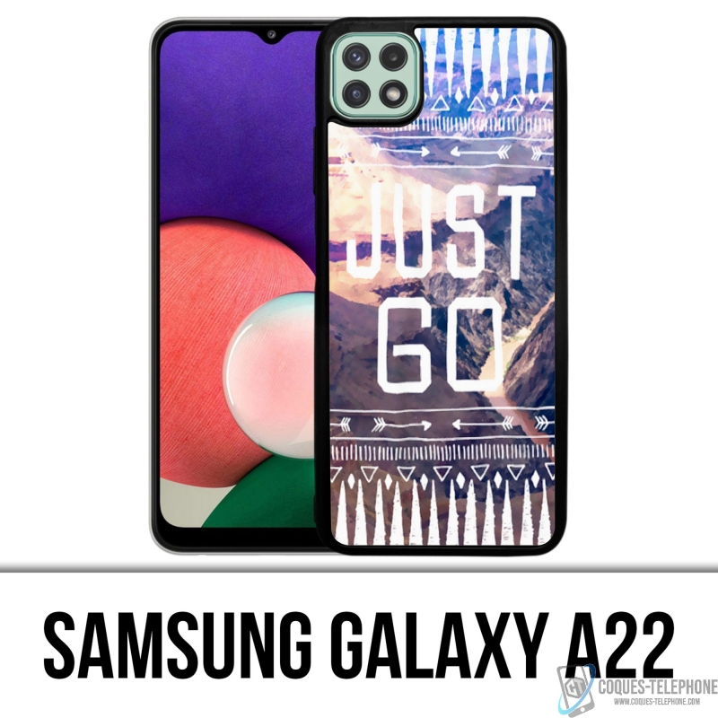 Coque Samsung Galaxy A22 - Just Go