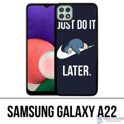 Funda Samsung Galaxy A22 - Pokémon Snorlax Solo hazlo más tarde
