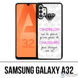 Coque Samsung Galaxy A32 - Cendrillon Citation