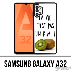 Coque Samsung Galaxy A32 - La Vie Pas Un Kiwi