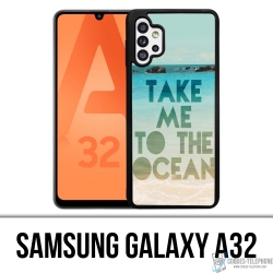 Cover Samsung Galaxy A32 - Take Me Ocean