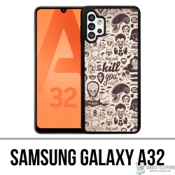 Custodia per Samsung Galaxy A32 - Naughty Kill You