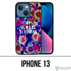 Coque iPhone 13 - Be Always Blooming