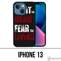 IPhone 13 Case - Walking Dead Fight The Dead Fear The Living