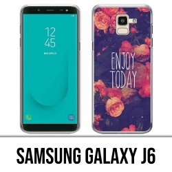 Samsung Galaxy J6 case - Enjoy Today