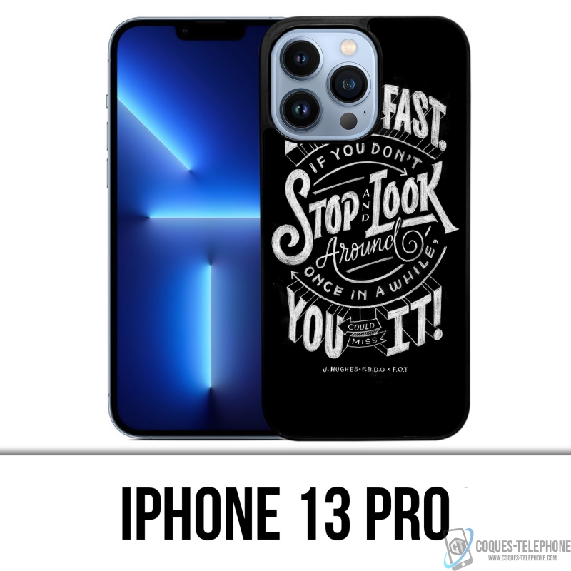 Custodia per iPhone 13 Pro - Life Fast Stop Look Around Preventivo
