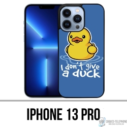 IPhone 13 Pro Case - I Dont Give A Duck