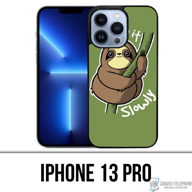 IPhone 13 Pro Case - Mach es einfach langsam