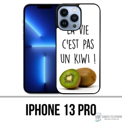 Coque iPhone 13 Pro - La Vie Pas Un Kiwi