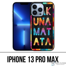 IPhone 13 Pro Max Case - Hakuna Mattata