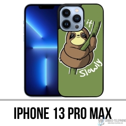 IPhone 13 Pro Max Case - Just Do It Slowly