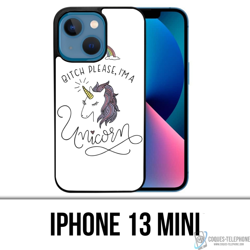 Coque iPhone 13 Mini - Bitch Please Unicorn Licorne